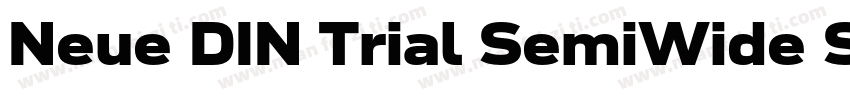 Neue DIN Trial SemiWide SemiBold字体转换